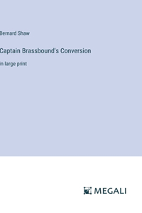 Captain Brassbound's Conversion