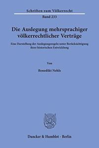 Die Auslegung Mehrsprachiger Volkerrechtlicher Vertrage