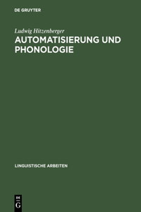 Automatisierung und Phonologie