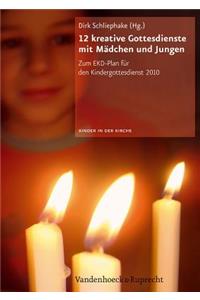 12 Kreative Gottesdienste Mit Madchen Und Jungen