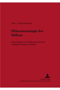 Phaenomenologie des Willens