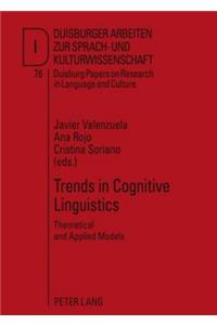 Trends in Cognitive Linguistics