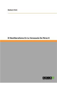 Neoliberalismo En La Venezuela De Pérez II