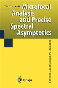 Microlocal Analysis and Precise Spectral Asymptotics