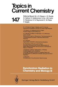 Synchrotron Radiation in Chemistry and Biology II