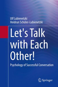 Let's Talk with Each Other!