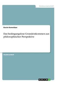 bedingungslose Grundeinkommen aus philosophischer Perspektive