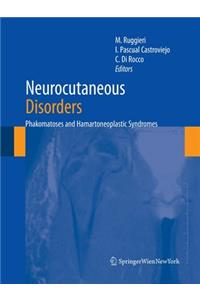 Neurocutaneous Disorders
