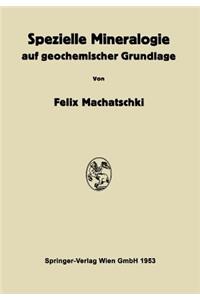 Spezielle Mineralogie auf geochemischer Grundlage