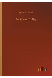 Auction of To-Day