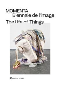 The Life of Things