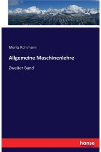 Allgemeine Maschinenlehre