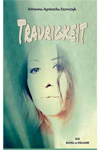 Traurigkeit