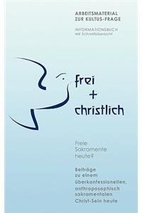 Frei ] Christlich