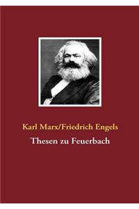 Thesen zu Feuerbach