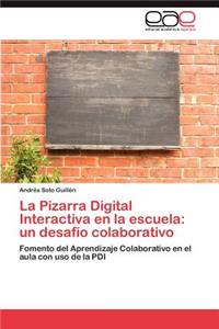 Pizarra Digital Interactiva en la escuela