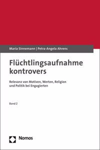 Fluchtlingsaufnahme Kontrovers