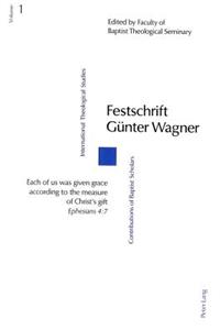 Festschrift Guenter Wagner