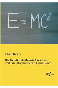 Die Relativitätstheorie Einsteins