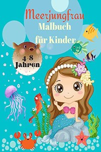 Meerjungfrau-Malbuch für Kinder von 4-8 Jahren