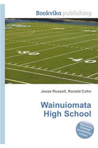 Wainuiomata High School