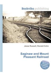 Saginaw and Mount Pleasant Railroad