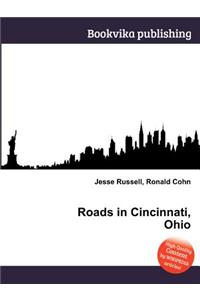 Roads in Cincinnati, Ohio