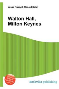 Walton Hall, Milton Keynes