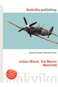Julian Mond, 3rd Baron Melchett