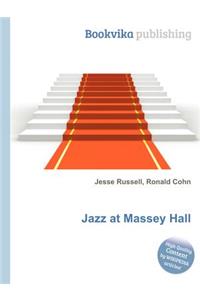 Jazz at Massey Hall
