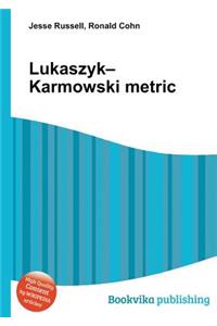 Lukaszyk-Karmowski Metric