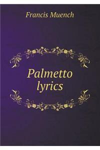 Palmetto Lyrics