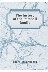 The History of the Parshall Family