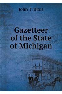 Gazetteer of the State of Michigan