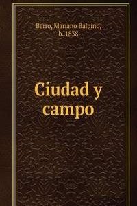 CIUDAD Y CAMPO