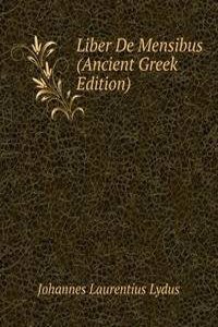 Liber De Mensibus (Ancient Greek Edition)