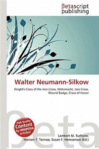 Walter Neumann-Silkow