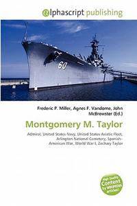 Montgomery M. Taylor