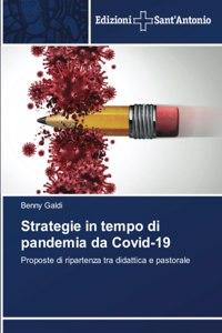 Strategie in tempo di pandemia da Covid-19