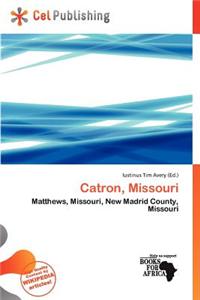 Catron, Missouri