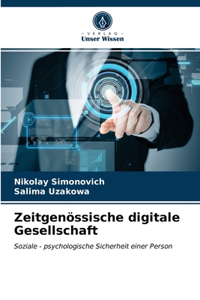 Zeitgenössische digitale Gesellschaft