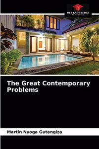 The Great Contemporary Problems