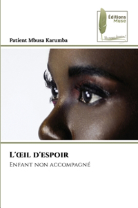 L'oeil d'espoir