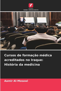 Cursos de formação médica acreditados no Iraque