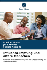 Influenza-Impfung und ältere Menschen