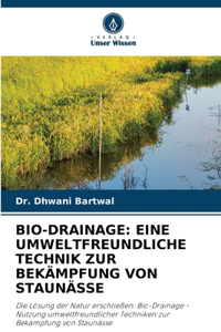 Bio-Drainage