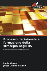 Processo decisionale e formazione della strategia negli IIS