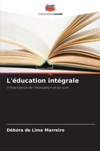 L'éducation intégrale