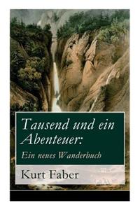 Tausend und ein Abenteuer