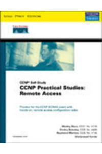 Ccnp Practical Studies : Remote Access